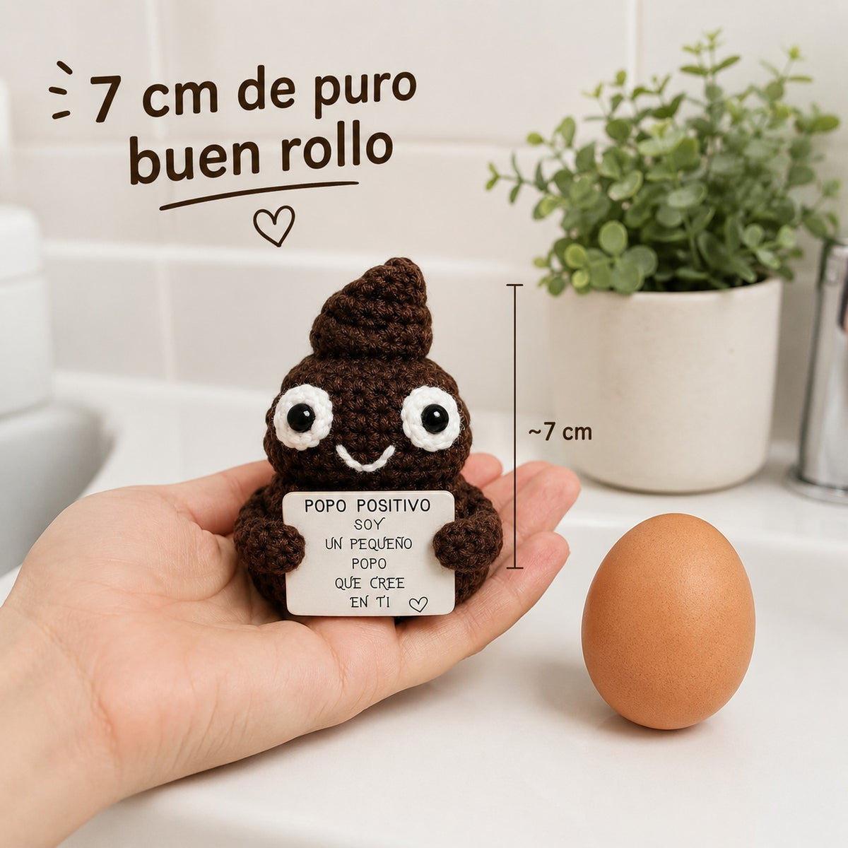 Popó Positivo - 7 cm de puro buen rollo, tamaño real en la mano